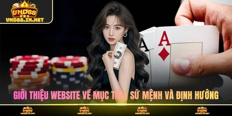 Giới thiệu website về mục tiêu, sứ mệnh và định hướng